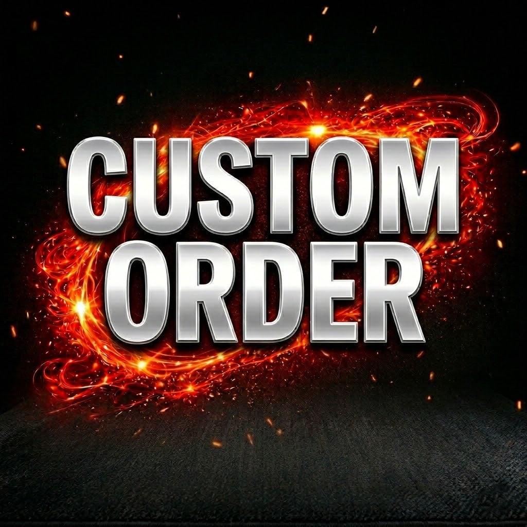 Custom Order